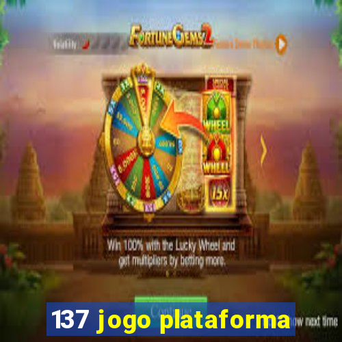 137 jogo plataforma